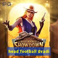 head football dvadi